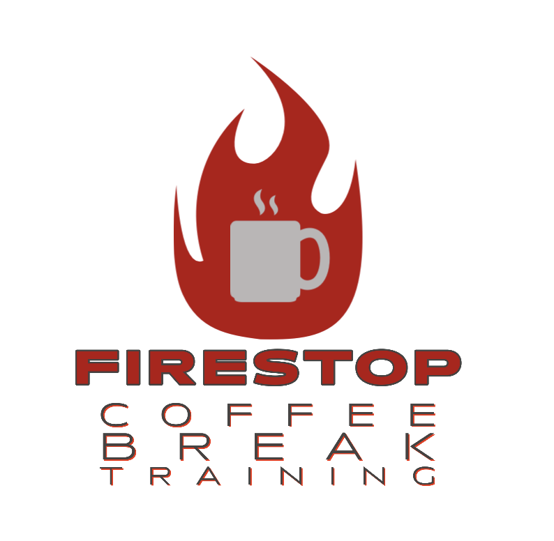 Fire stop coffee break training